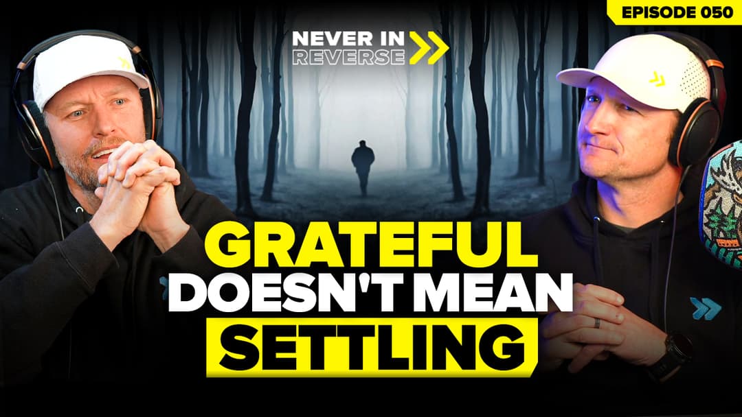The Power of Ambitious Gratitude: Balancing Growth and Appreciation | EP 050