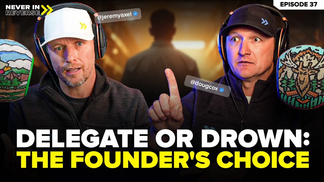 Delegate or Die: Why Founders Who Can’t Let Go Never Scale | EP 37
